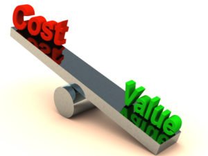 To know your customers you need to understand cost versus value to them.